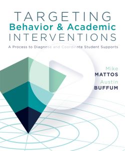 Targeting Behavior and Academic Interventions [Streaming Video]